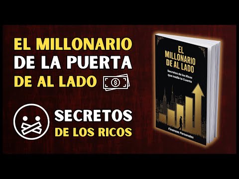 👉 The MILLIONAIRE next door - SECRETS of the RICH that no one tells you