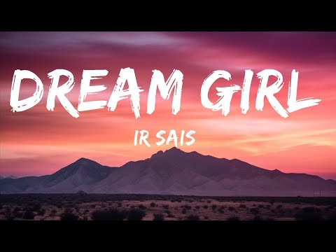 Ir Sais - Dream Girl (Remix) (Lyrics) ft. Rauw Alejandro  | 1Hour