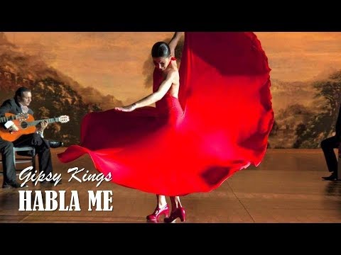 Habla Me Gipsy Kings (TRADUÇÃO) HD (Lyrics Video)