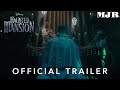 The Haunted Mansion | Official Trailer (2023)