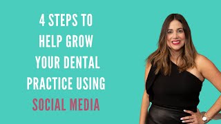 4 Steps to grow your dental clinic's social media | Social media for dentists