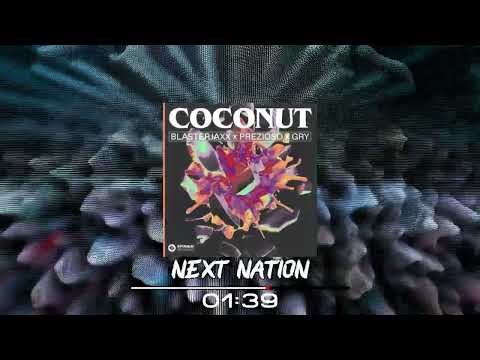 [Psy-Trance] Blasterjaxx x Prezioso x Gry - Coconut