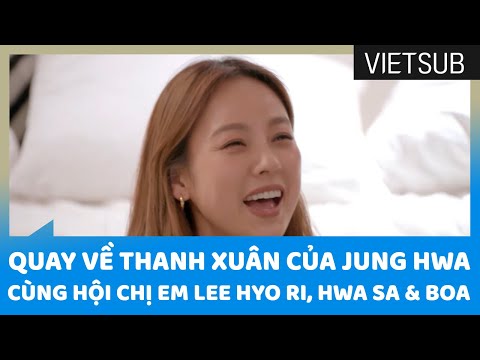 Quay Về Thanh Xuân Của Jung Hwa Cùng Hội Chị Em Lee Hyo Ri, Hwa Sa & BoA 🥺 #SeoulCheckIn 🇻🇳VIETSUB🇻🇳