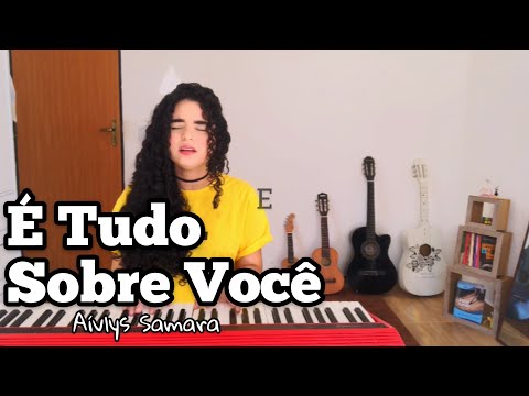 Aívlys Samara | É Tudo Sobre Você - Morada (Cover)