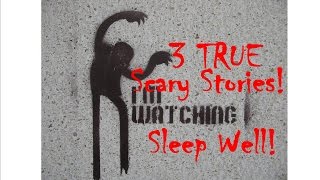 true scary stories Don't sleep  3 Short Scary Stories Vol:2