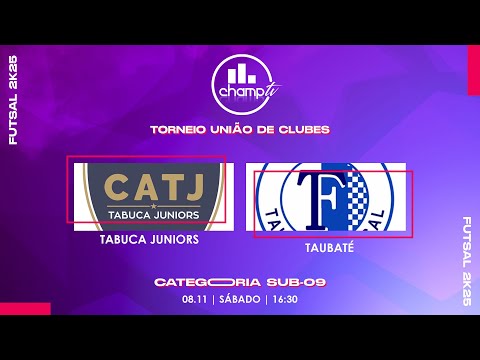 SUB-09 | TABUCA JUNIORS X TAUBATÉ | TORNEIO UNIÃO