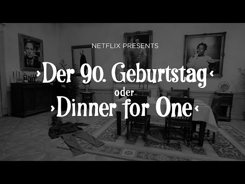 Dinner for One à la Netflix (2016)
