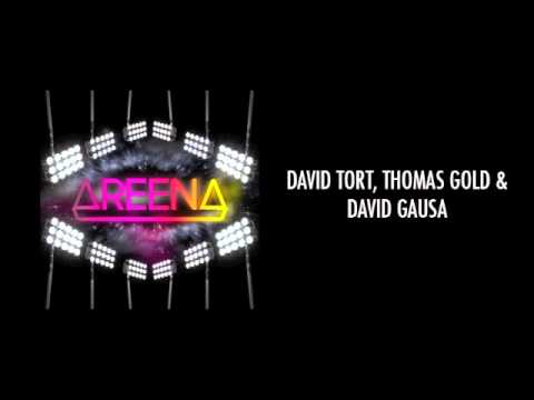 David Tort, Thomas Gold & David Gausa 'Areena' (Original Mix) [Phazing Records]