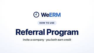 [WeERM] Admin Guide 13. Referral Program