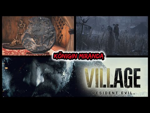 Resident Evil 8 Village#3 Lass Miranda denn sie will ja Let's Play Deutsch Xbox Series X