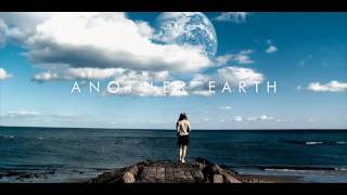 Another Earth Film Trailer