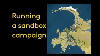 How To Run a Dungeons & Dragons Sandbox Campaign