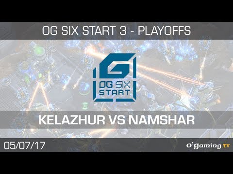 Kelazhur vs Namshar - OG6 Start 3 - Playoffs - Finale - Starcraft 2