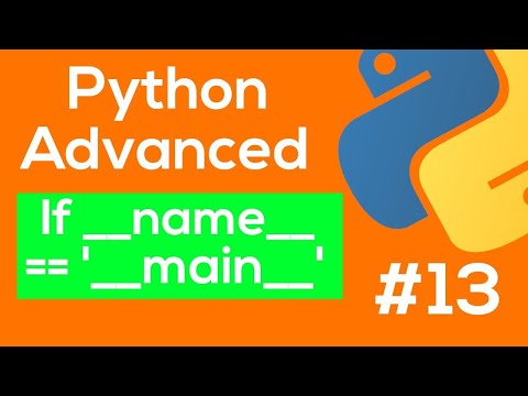 __name__ In Python Intermediate Python 13
