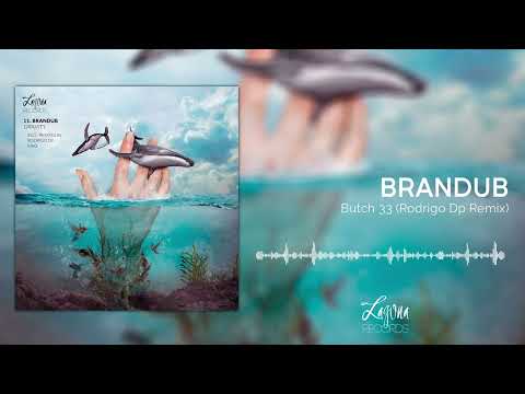 Brandub - Butch 33 (Rodrigo Dp Remix)