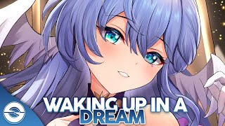 Download lagu Nightcore - Waking Up In A Dream (Lyrics) mp3