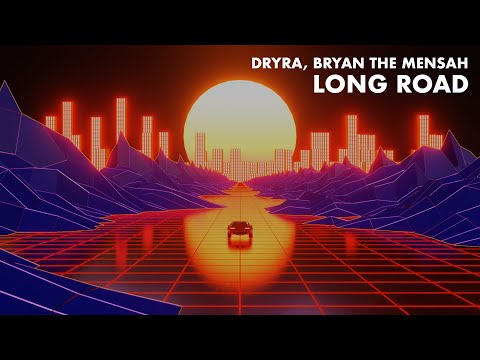 Dryra, Bryan The Mensah - Long Road (Original Mix)