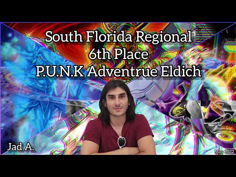 Yu-Gi-Oh! South Florida Regional - 6th Place - Jad A. - 60 Card Punk Adventure Eldlich