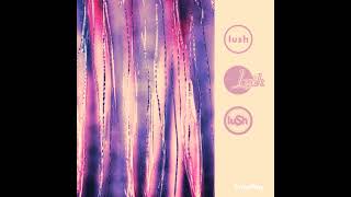 Lush - Half and Half (Instrumental)
