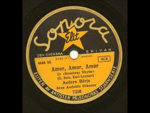 Anders Börje Sven Arefeldts orkester - Amor Amor Amor
