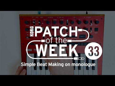Patch of the Week 33: Simple Beat Making on monologue