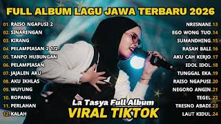 Download lagu FULL ALBUM RAISO NGAPUSI 2 - LA TASYA FULL ALBUM - LAGU JAWA TERBARU 2026 mp3