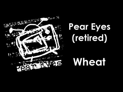 Pear Eyes - Wheat