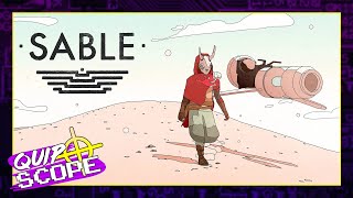 Sable [GAMEPLAY & IMPRESSIONS] – QuipScope