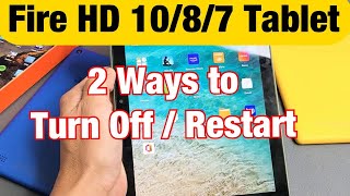 Amazon Fire HD 7/8/10 Tablet: 2 Ways to Turn Off / Power Down