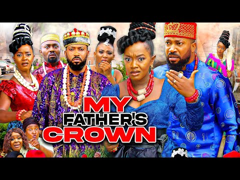 MY FATHER'S CROWN (LUCHI DONALD FREDRICK LEONARD NEW MOVIE)2025 LATEST NIGERIAN MOVIE#viralvideo