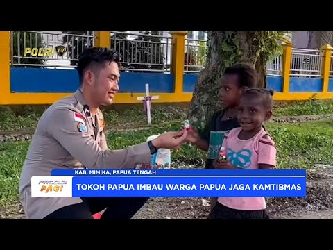 TOKOH MASYARAKAT MIMIKA SERUKAN DUKUNGAN TERHADAP KEAMANAN DAN PEMBANGUNAN DI TANAH PAPUA