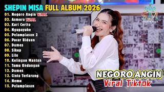 Download lagu SHEPIN MISA | NEGORO ANGIN - KARI CERITO - PELAMPIASAN 2 | FULL ALBUM DANGDUT KOPLO 🔥 mp3