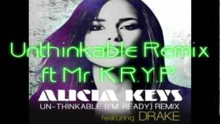 Unthinkable Remix ft Mr. K.R.Y.P