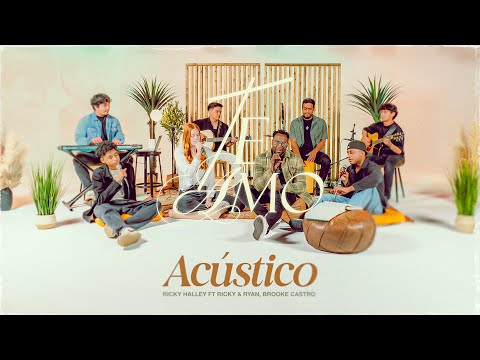Te Amo - Ricky Halley ft. Ricky & Ryan, Brooke Castro (Video Acustico)
