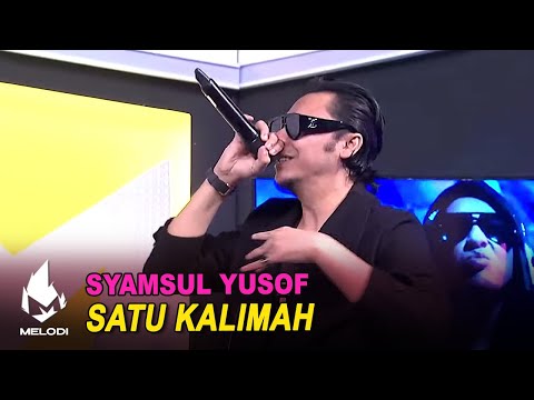 Syamsul Yusof - Satu Kalimah | Melodi (2020)