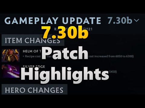 7.30b Dota 2 Patch Highlights