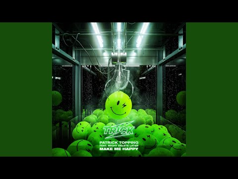 Make Me Happy (Extended)