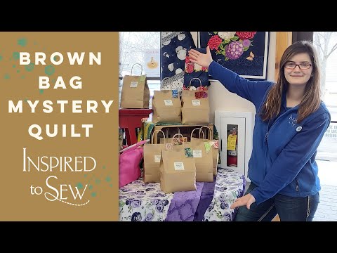 Brown Bag Mystery Quilt 2020 - Inspired to Sew
