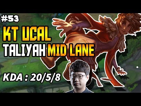 KT UCAL - TALIYAH MID - KR CHALLENGER SEASON 8