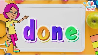 Sight Word For Kindergarten: Done | High Frequency Word | Learn To Read & Spell | theAsianparent