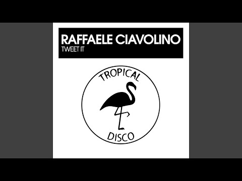 Tweet It (Original Mix)