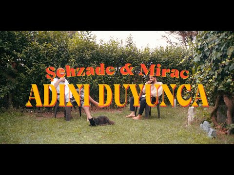 Şehzade & Mirac - Adını Duyunca (Lyric Video)