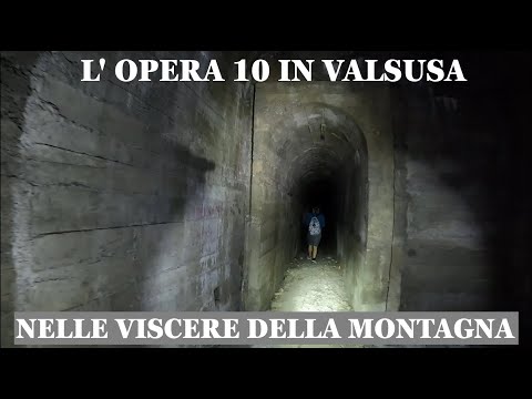 Deep in the mountain we explore Opera 10 in Valsusa, it's incredible what we find inside