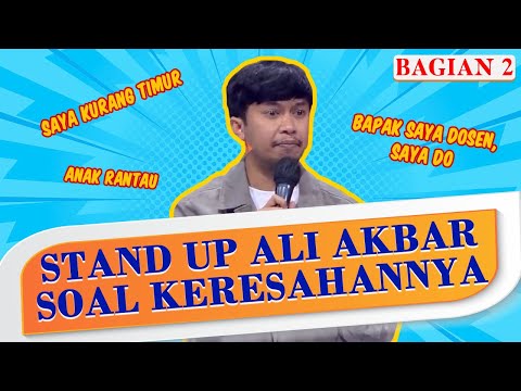 Stand Up Ali Akbar soal Keresahannya: Gak Lulus Kuliah dan Kurang Timur