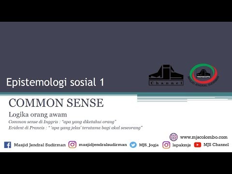Ngaji Filsafat 06 : Common Sense (Epistemologi Sosial #1)