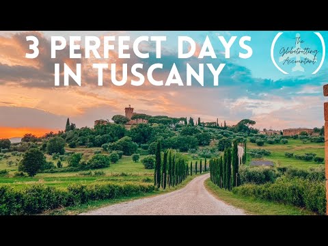 3 Perfect Days in Tuscany