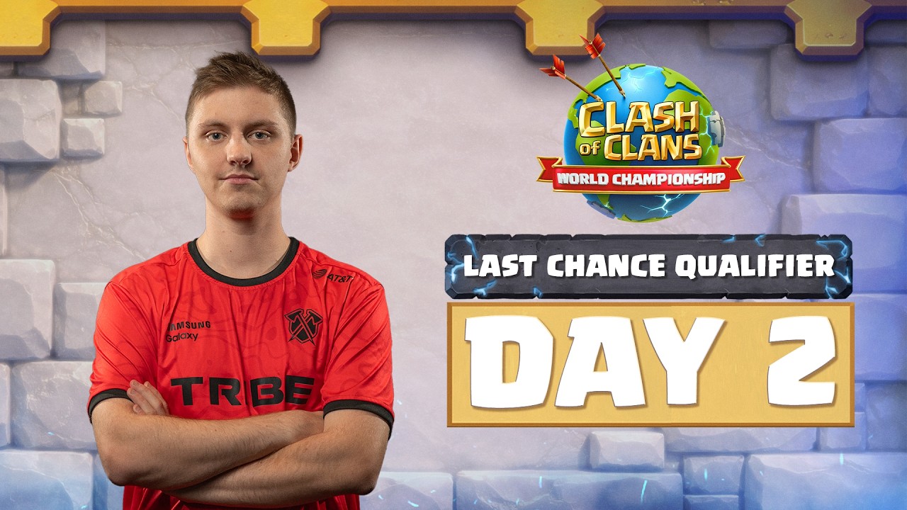 World Championship: Last Chance Qualifier | Day 2 | #ClashWorlds | Clash of Clans