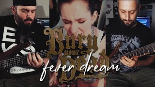Bury Your Dead - Fever Dream (Full Cover) feat. Maja and Alen