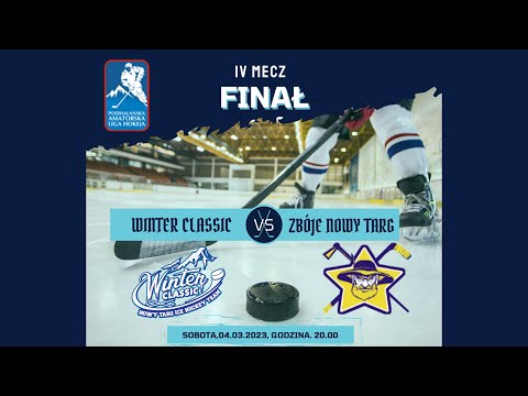 IV Mecz Finałowy Podhalańskiej Amatorskiej Ligi Hokeja WINTER CLASSIC VS ZBÓJE NOWY TARG