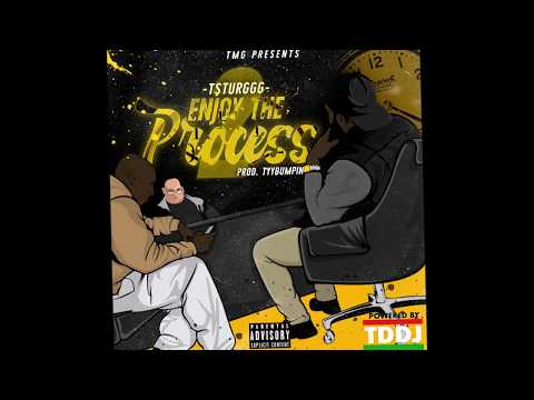 @TSturggg - All About a Dolla (Prod. By @TyyBumpin ) [ Enjoy The Process 2 ]